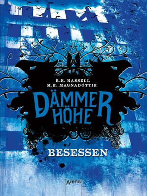 cover image of Dämmerhöhe (3). Besessen